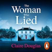 The Woman Who Lied