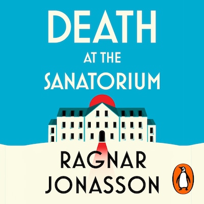 Death at the Sanatorium