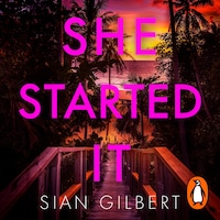 She Started It