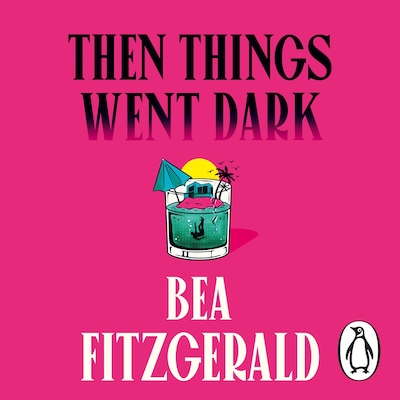 Then Things Went Dark