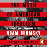 The Myth of American Idealism