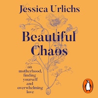 Beautiful Chaos