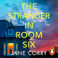 The Stranger in Room Six