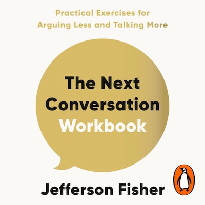 The Next Conversation Workbook