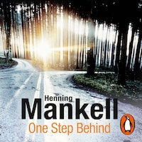 One Step Behind