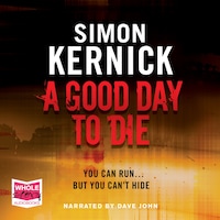 A Good Day to Die