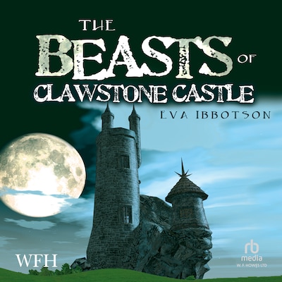 The Beasts of Clawstone Castle
