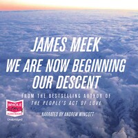 We Are Now Beginning Our Descent