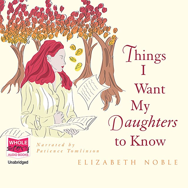 Book cover for Things I Want My Daughters to Know