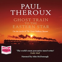 Ghost Train to the Eastern Star