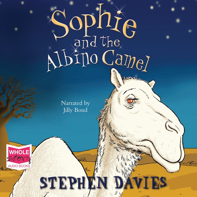 Book cover for Sophie and the Albino Camel