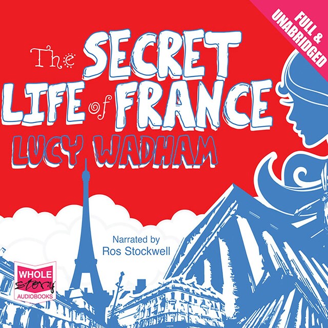 Book cover for The Secret Life of France