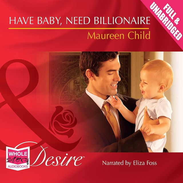 Book cover for Have Baby, Need Billionaire