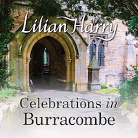 Celebrations in Burracombe