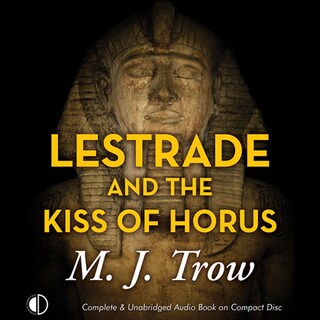 Lestrade and the Kiss of Horus bookCoverFor