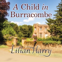 A Child in Burracombe