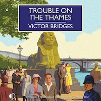Trouble on the Thames