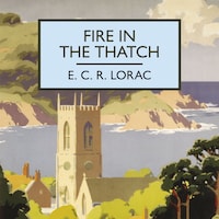 Fire in the Thatch