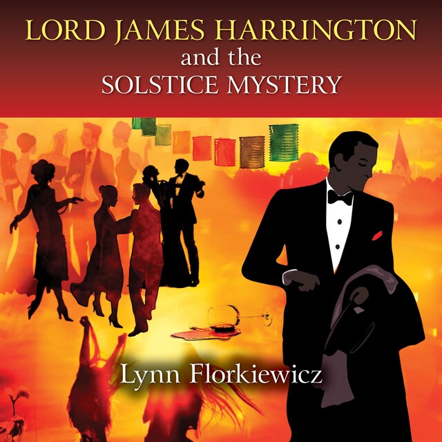 Book cover for Lord James Harrington and the Solstice Mystery