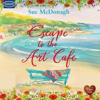 Escape to the Art Café