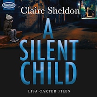 A Silent Child