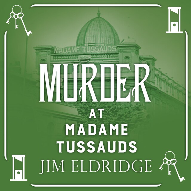 Book cover for Murder at Madame Tussauds