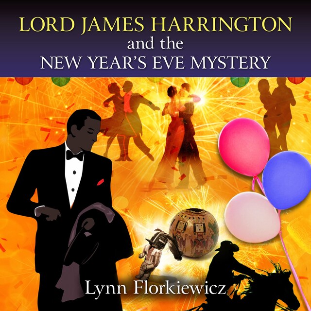 Lord James Harrington and the New Year's Eve Mystery Book cover for Lord James Harrington and the New Year's Eve Mystery
