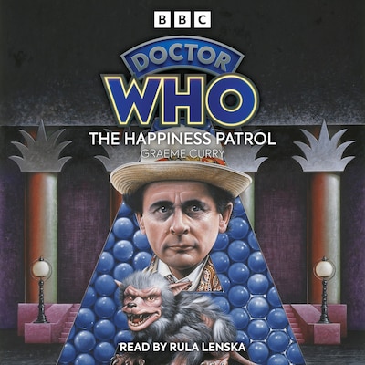 Doctor Who: The Happiness Patrol