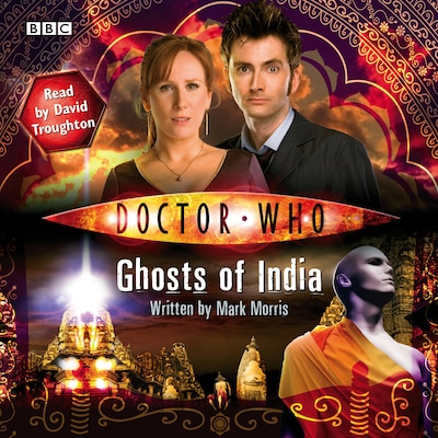 Doctor Who: Ghosts Of India