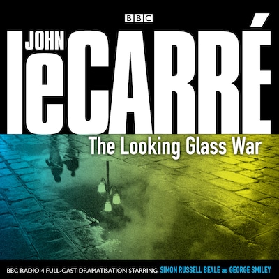 The Looking Glass War