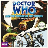 Doctor Who And The Terror Of The Autons