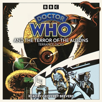 Doctor Who And The Terror Of The Autons