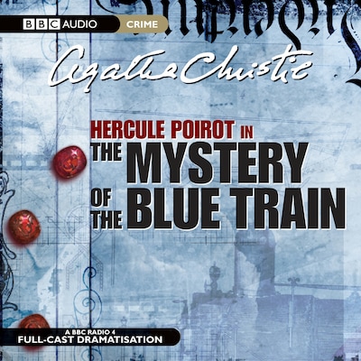 The Mystery Of Blue Train