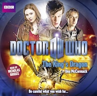 Doctor Who: The King's Dragon