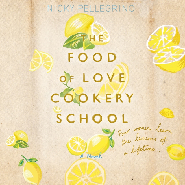Kirjankansi teokselle The Food of Love Cookery School