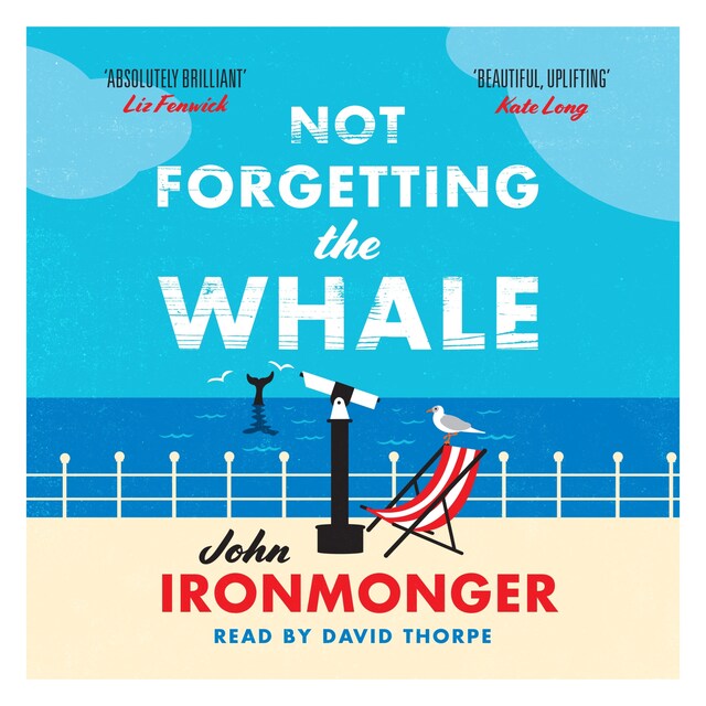Boekomslag van Not Forgetting The Whale