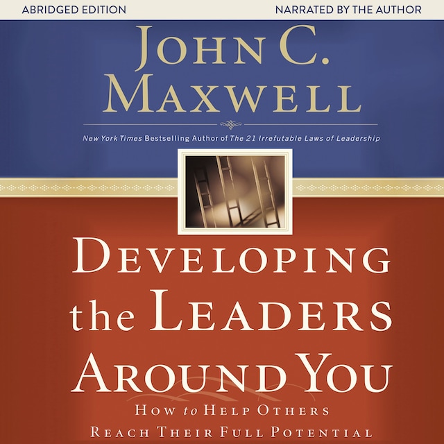 Book cover for Developing the Leaders Around You