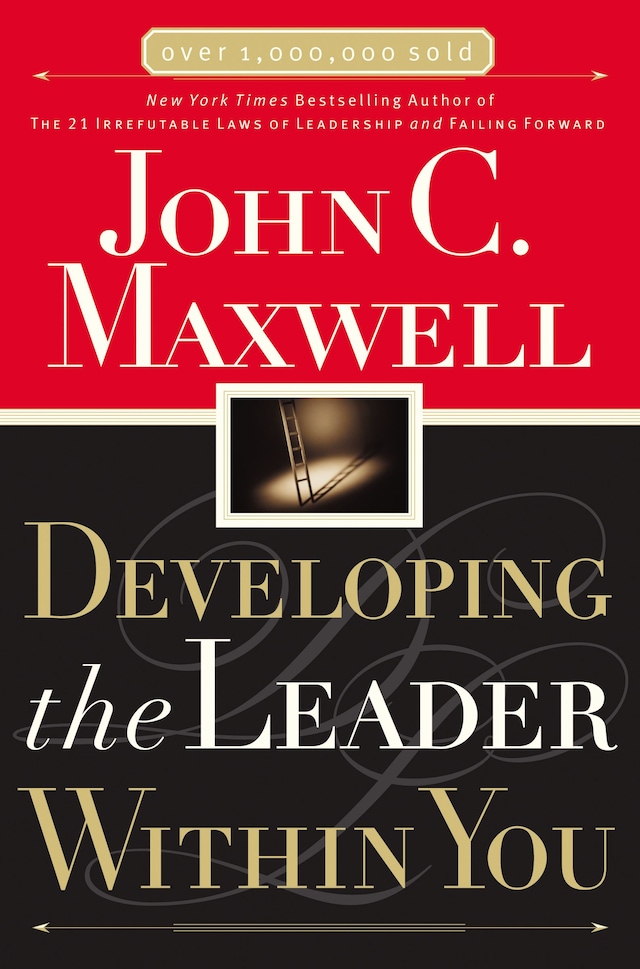 Book cover for Developing the Leader Within You