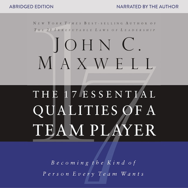 Book cover for The 17 Essential Qualities of a Team Player