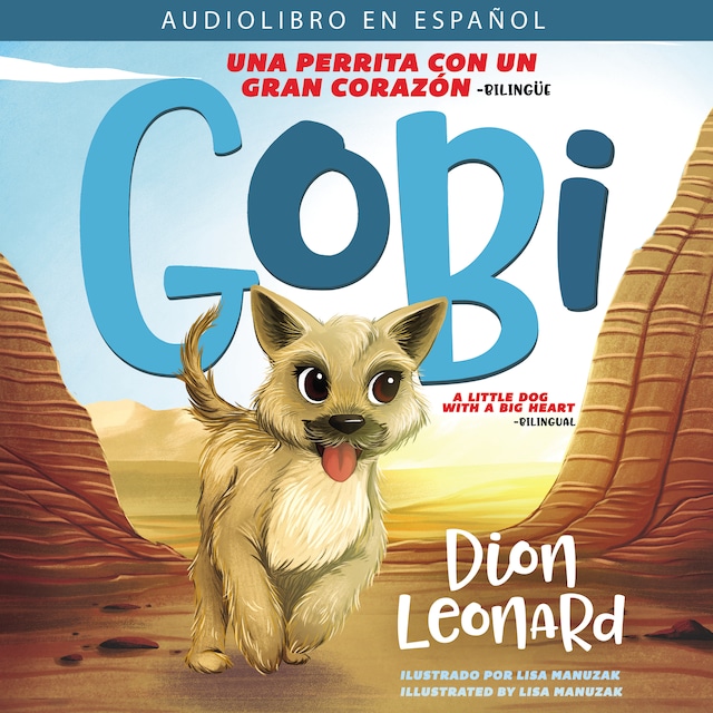 Book cover for Gobi: Una perrita con un gran corazón - Bilingüe