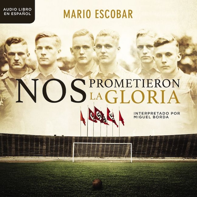 Book cover for Nos prometieron la gloria