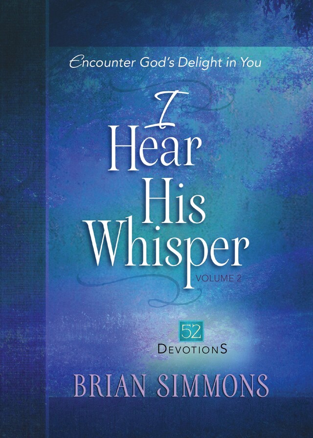 Portada de libro para I Hear His Whisper Volume 2