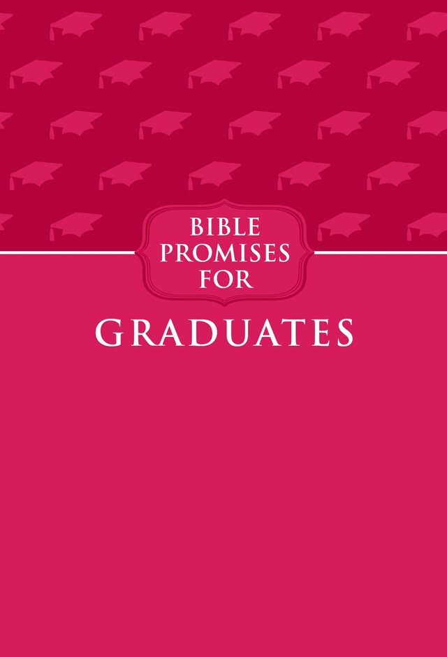 Kirjankansi teokselle Bible Promises for Graduates Raspberry