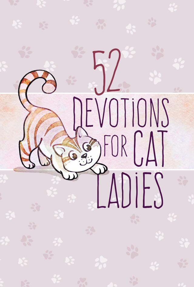 Book cover for 52 Devotions for Cat Ladies