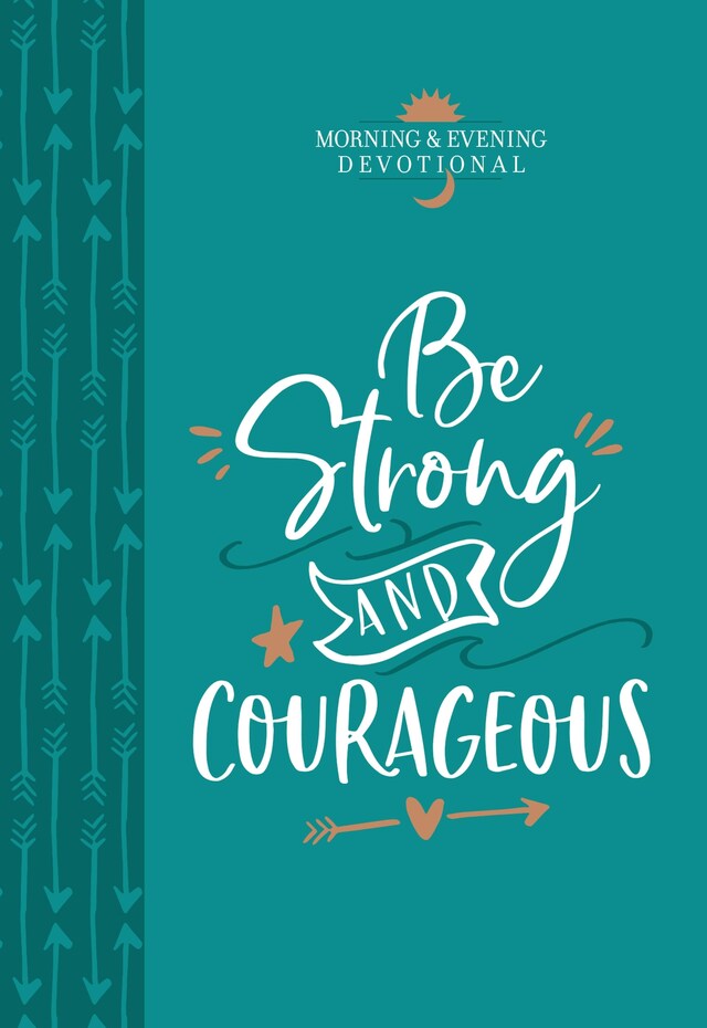 Boekomslag van Be Strong and Courageous