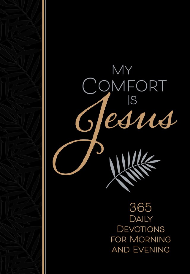 Kirjankansi teokselle My Comfort Is Jesus