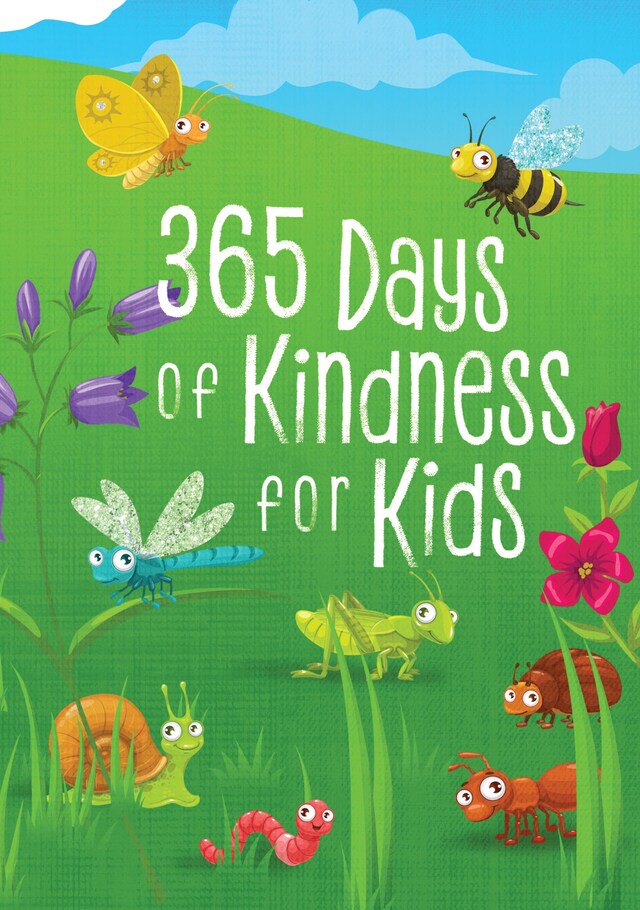 Kirjankansi teokselle 365 Days of Kindness for Kids