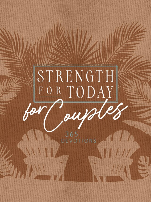 Kirjankansi teokselle Strength for Today for Couples