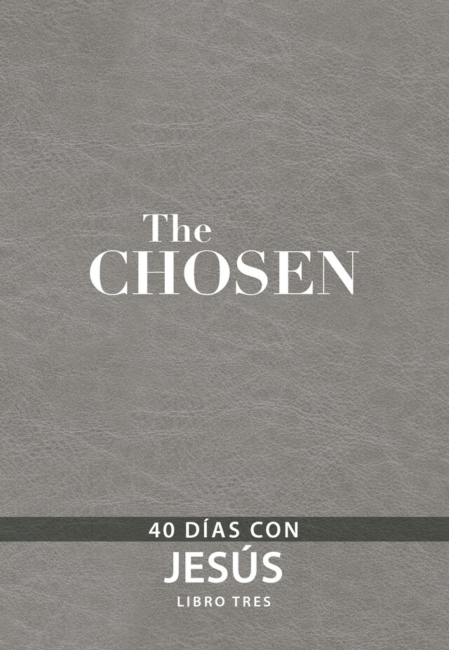 Portada de libro para The Chosen – Libro tres