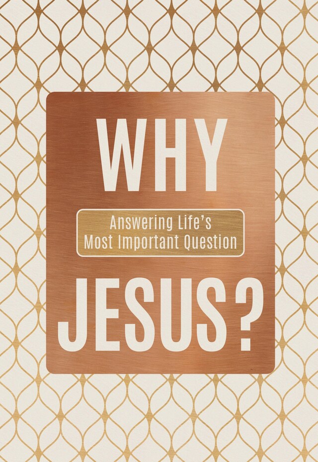 Copertina del libro per Why Jesus?